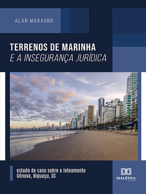 cover image of Terrenos de marinha e a insegurança jurídica